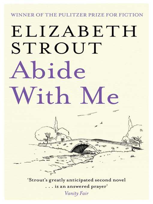 Title details for Abide With Me by Elizabeth Strout - Wait list